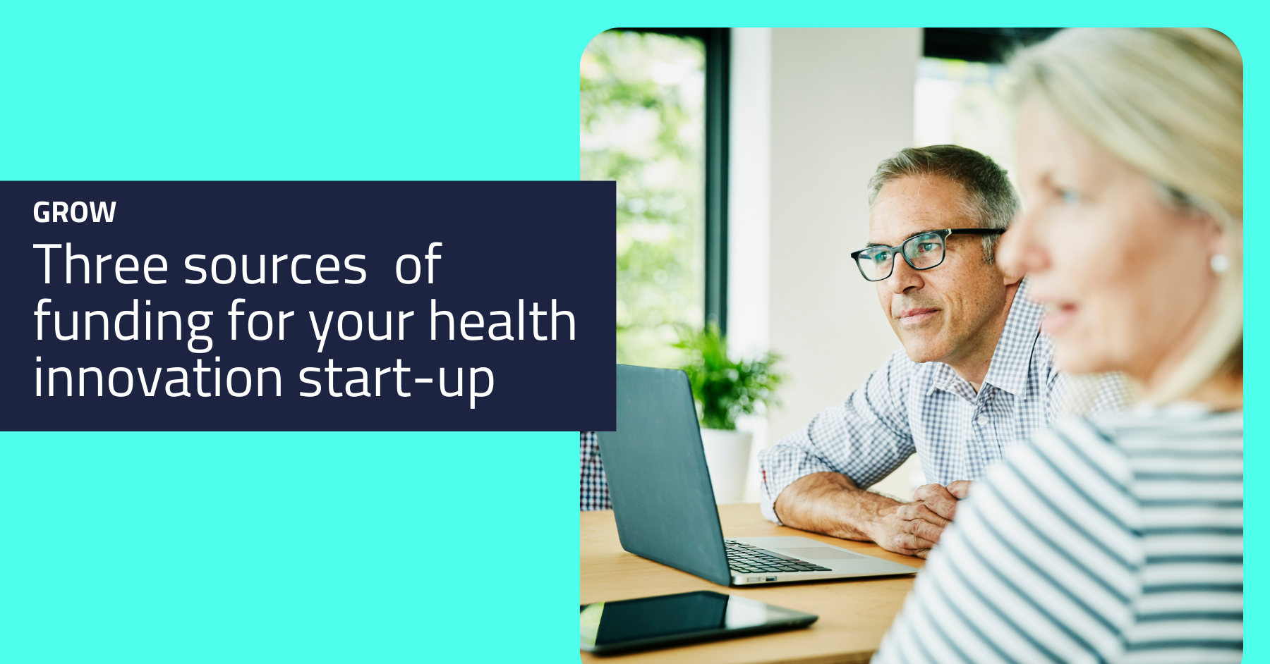 Three sources of funding for your health innovation start-up